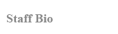 staff bio